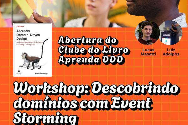 Descobrindo domínios com EventStorming